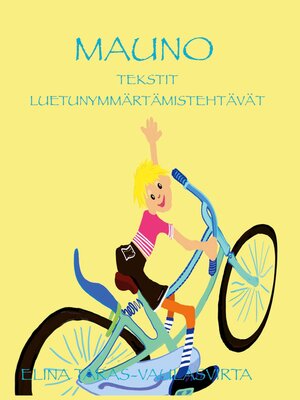 cover image of Mauno Tekstit ja luetunymmärtämistehtävät